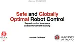 Safe and Globally Optimal Robot Control